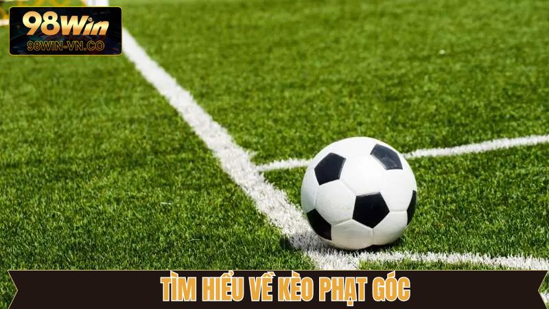 Kèo Phạt Góc - Tỷ Lệ Cược Trong Dự Đoán Thể Thao Tại 98Win 2 Sơ lược về tỷ lệ cược thú vị tại 98Win