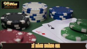 Xì Dách Hoàng Gia - Game Bài Đổi Thưởng Chất Lượng Tại 98Win